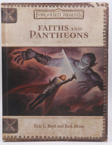 Faiths and Pantheons (Dungeons & Dragons d20 3.0 Fantasy Roleplaying, Forgotten Realms Setting), by Mona, Erik, Boyd, Eric L.
