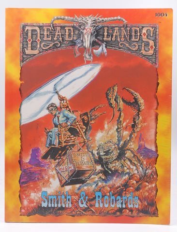 Deadlands: Smith & Robards, by Hensley, Shane Lacy