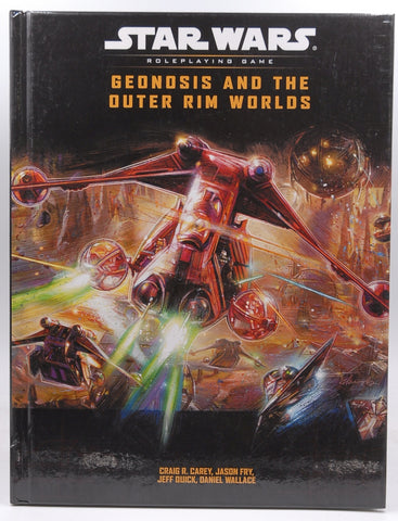 Star Wars Geonosis and the Outer Rim Worlds d20 VG++, by Carey, et al