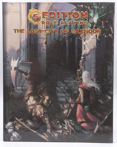 5th Edition The Lost City of Gaxmoor, by Ernie Gygax, Luke Gygax