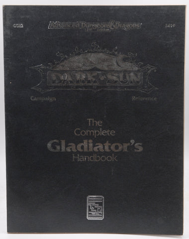 The Complete Gladiator's Handbook (AD&D/Dark Sun Accessory CGR2), by Baas, Walter M.