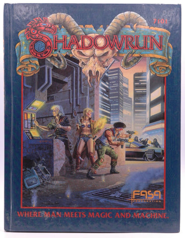 Shadowrun: A New Universe from the Creators of Battletech, by FASA Corporation
