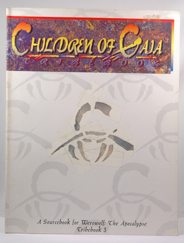 Children of Gaia Tribebook: A Sourcebook for Werewolf: The Apocalypse, by Heather Curatola, Daniel Greenberg