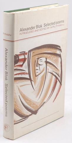 Alexander Blok, by Alexander Blok. Introduced and Edited by Avril Pyman