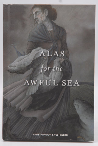 Alas for the Awful Sea RPG 1800s, by Hayley Gordon, Vee Hendro