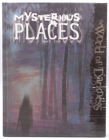 World of Darkness: Mysterious Places, by Blackwelder, Kraig