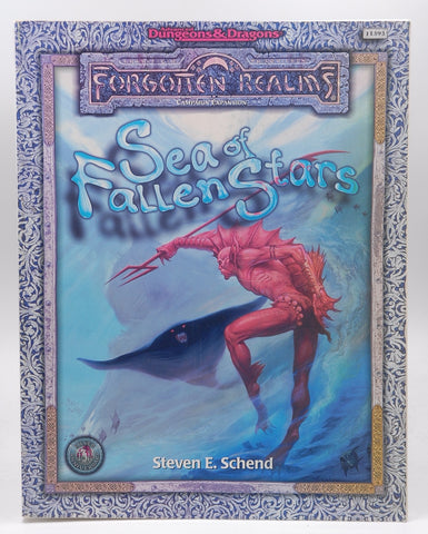 SEA OF FALLEN STARS (Advanced Dungeons & Dragons : Forgotten Realms Campaign Expansion), by Schend, Steven E.