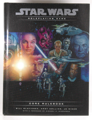 Core Rulebook (Star Wars Roleplaying Game), by Slavicsek, Bill, Collins, Andy, Wiker, J.D., Stackpole, Michael A.