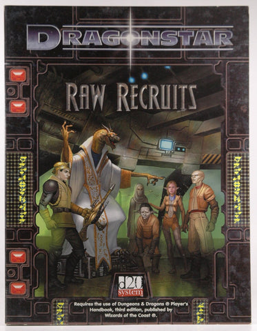 Raw Recruits (d20 Fantasy Roleplaying Supplement, Dragonstar), by Games, Mystic Eye