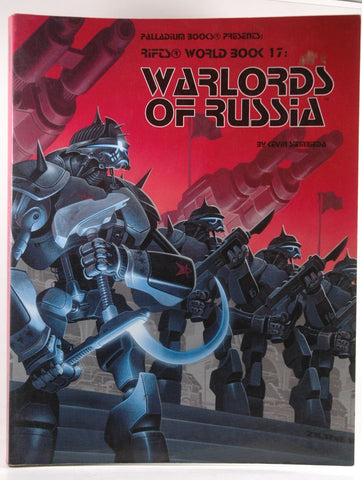 Rifts World Book 17: Warlords of Russia, by Siembieda, Kevin