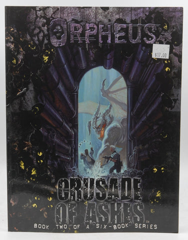 Orpheus: Crusade of Ashes, by Dedopulos, Tim, Blackwelder, Kraig