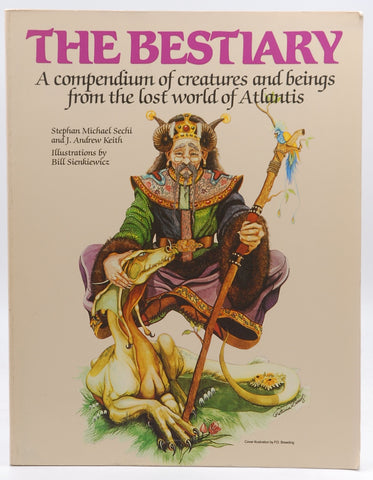 The Bestiary, by Sechi, Stephan M.; Keith, J. Andrew