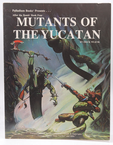 Mutants of the Yucatan (After the Bomb, Book 4), by Wujcik, Erick