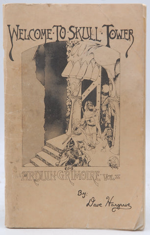 Welcome to Skull Tower (The Arduin Grimoire Volume II, Fantasy Rolplaying), by Hargrave, David A.