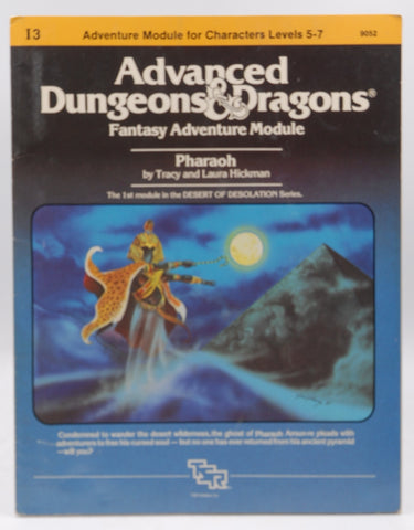 Pharaoh: Advanced Dungeons & Dragons Fantasy Adventure Module (Module I3 for Characters Levels 5-7), by Hickman, Tracy; Hickman, Laura
