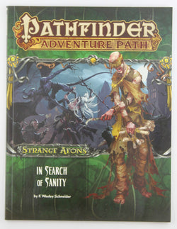 Pathfinder RPG In Search of Sanity Strange Aeons, by F Wesley Schneider  