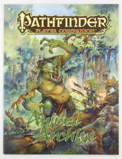 Pathfinder Player Companion: Animal Archive, by Staff, Paizo  