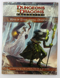 D&D Encounters War of Everlasting Darkness, by Merwin, et al  