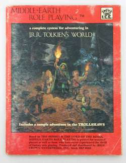 Middle Earth Role Playing: A Complete System for Adventuring in J.R.R. Tolkien's World, Includes a Sample Adventure n the Trollshaws, by J.R.R. Tolkien, Peter C. Fenlon, S. Coleman Charlton  