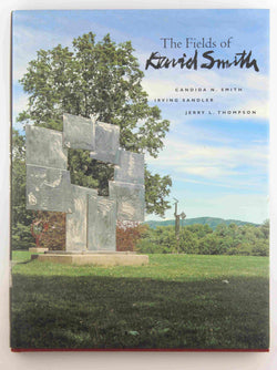 The Fields of David Smith, by Thompson, Jerry L.,Sandler, Irving  