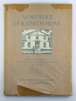 Nordiske Ler-Jords-Huse, by Risom S  