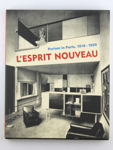 L'Esprit Nouveau: Purism in Paris 1918-1925, by Eliel, Carol S.,Ducros, Francoise  First Edition