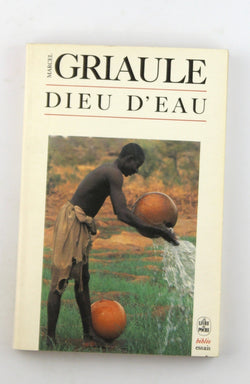 Dieu d'eau, by Marcel Griaule  