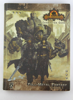 Iron Kingdoms Character Guide: Full Metal Fantasy, Vol. 1, by Iron Kingdoms  