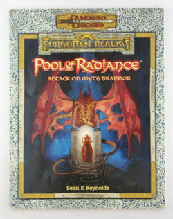 Pool of Radiance: Attack on Myth Drannor (Dungeons & Dragons: Forgotten Realms), by Sean K Reynolds  