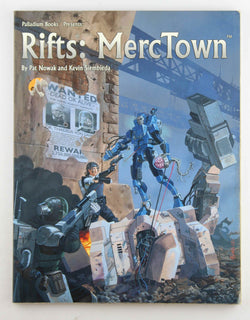 Rifts: Merctown, by Pat Nowak and Kevin Siembieda  