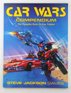 Car Wars Compendium: The Complete Rules in One Volume, by Steve Jackson, Chad Irby  