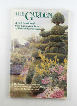 The Garden: A celebration of one thousand years of British gardening, by Harris, John Editor  