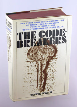 The Code-Breakers: The Story of Secret Writing, by Kahn, David  First Edition
