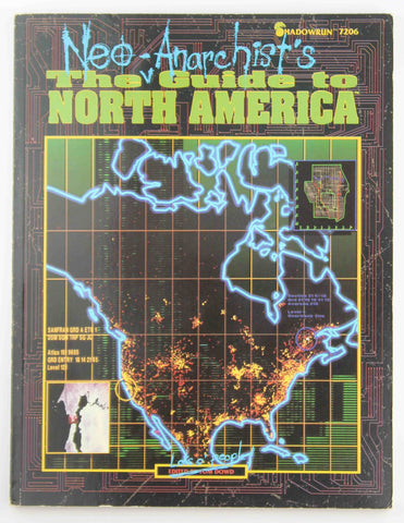 Neo-Anarchist's Guide to North America Shadowrun RPG, by Dowd  