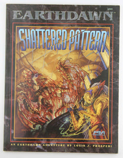 Earthdawn RPG Shattered Pattern, by Prosperi  