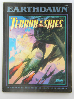 Terror in the Skies (Earthdawn), by Shane Lacy Hensley  
