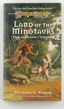 Land of the Minotaurs (Dragonlance Lost Histories, Vol. 4), by Knaak, richard a.  