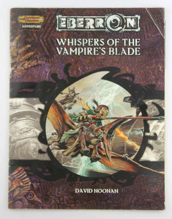 D&D Eberron Whispers of the Vampire's Blade, by Noonan  