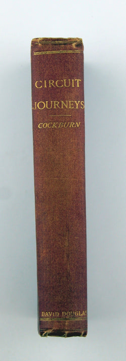 Circuit Journeys by the Late Lord Cockburn, by Cockburn  