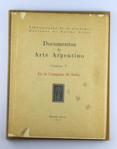 Documentos de Arte Argentino Cuaderno V En la Campana de Salta, by Various  