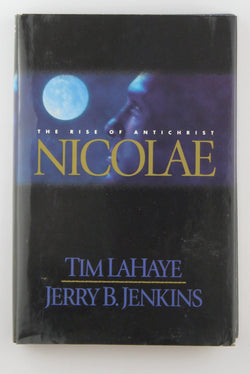 Nicolae: The Rise of Antichrist, by Jerry B. Jenkins,Tim LaHaye  