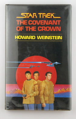 The Covenant of the Crown (Star Trek), by Weinstein, Howard  