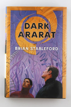 Dark Ararat (Emortality), by Stableford, Brian  First Edition