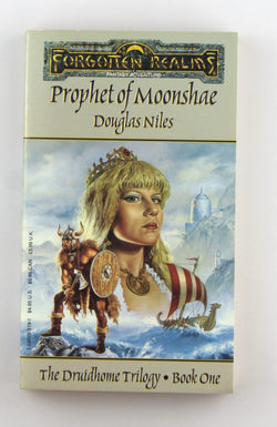 Prophet of Moonshae (Forgotten Realms: Druidhome Trilogy, No.1), by Niles, Douglas  First Edition