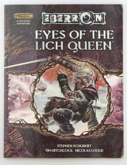 D&D Eyes of the Lich Queen G+, by Schubert, et al  