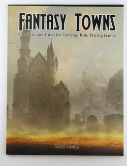 Fantasy Towns: 50 Towns and Cities for Fantasy Tabletop Role-Playing Games (RPG Town Maps), by Davids, Matt  