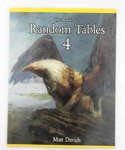 The Book of Random Tables 4: Fantasy Role-Playing Game Aids for Game Masters, by Davids, Matt  