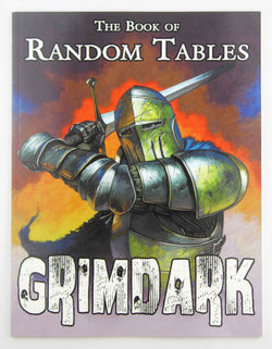 The Book of Random Tables: Grimdark: d100 Random Tables for Fantasy Tabletop Role-Playing Games, by Davids, Matt  
