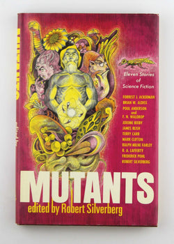 Mutants, by ACKERMAN, Forrest J. et al. (edit by Robert Silverberg)  