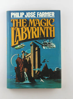 The Magic Labyrinth (The Riverworld series ; v. 4), by Farmer, Philip Jose  